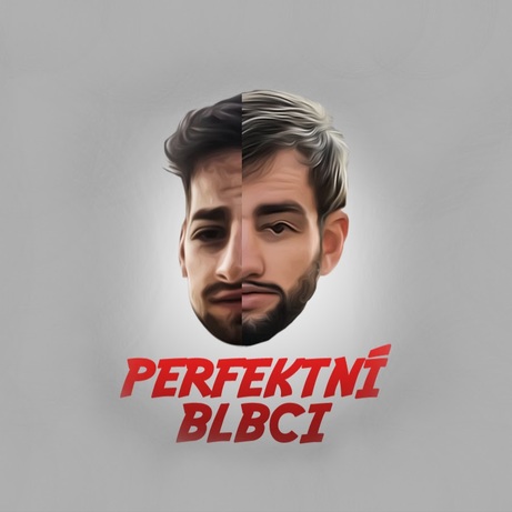 Podcast Perfektní blbci